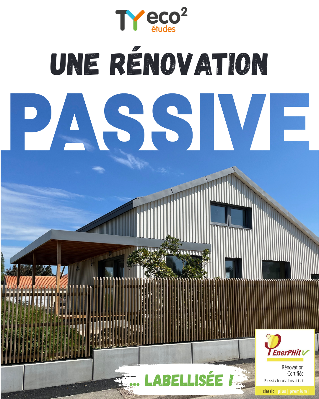 Une rénovation passive : projet rare et ambitieux !